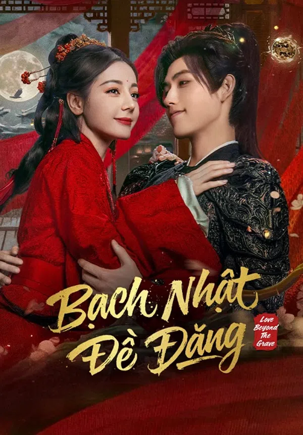 Poster phim Bạch Nhật Đề Đăng trên PhimMoi