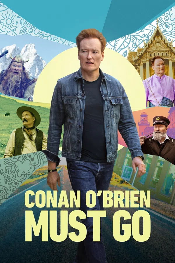 Poster phim Conan O'brien Phải Đi Bằng Được (Phần 1) trên PhimMoi