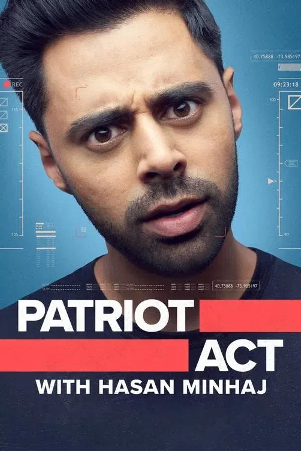 Poster phim Đạo Luật Yêu Nước Với Hasan Minhaj (Phần 3) trên PhimMoi