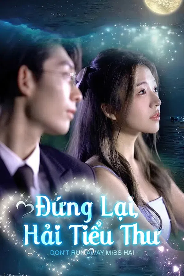 Đứng Lại, Hải Tiểu Thư