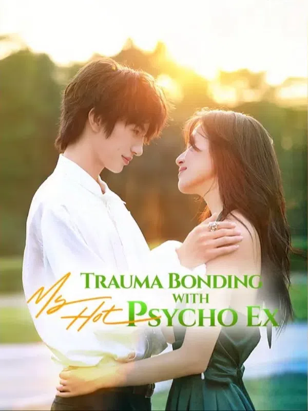 Poster phim Gắn kết chấn thương với người yêu cũ nóng bỏng của tôi trên PhimMoi