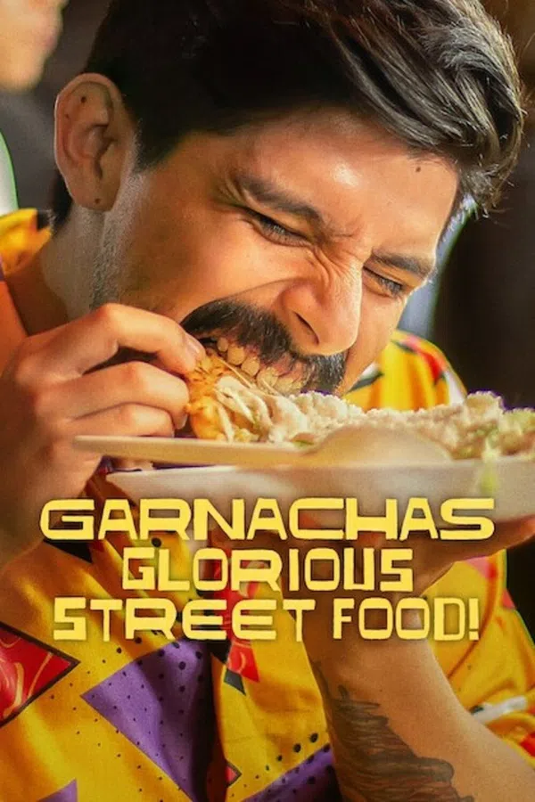 Xem Phim Garnachas: Ẩm thực đường phố tuyệt diệu! Vietsub HD Online