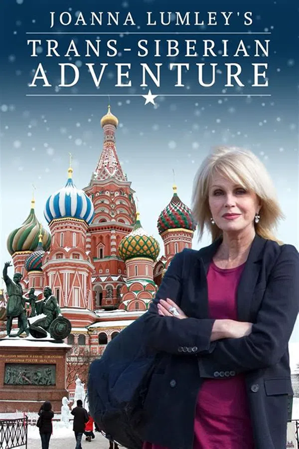 Poster phim Joanna Lumley: Hành trình xuyên Siberia trên PhimMoi