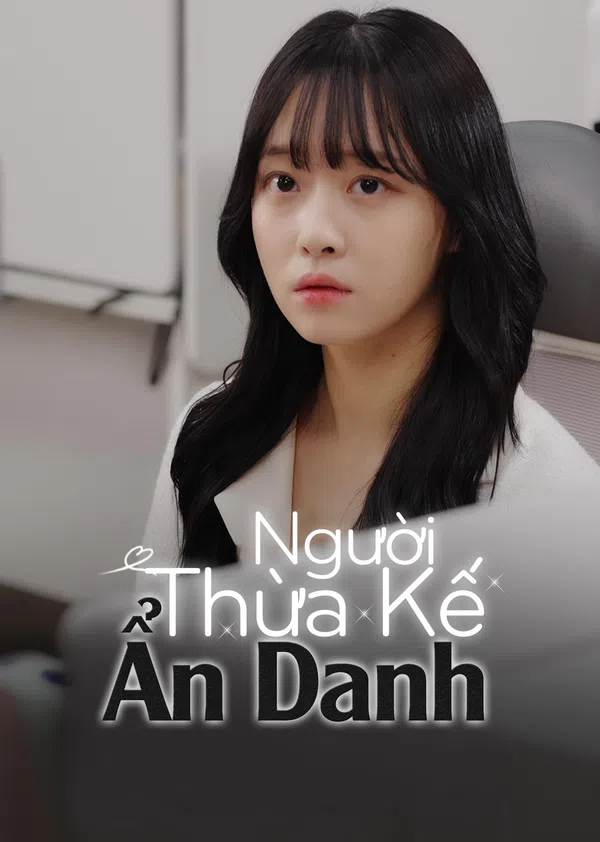 Xem Phim Người Thừa Kế Ẩn Danh Vietsub HD Online