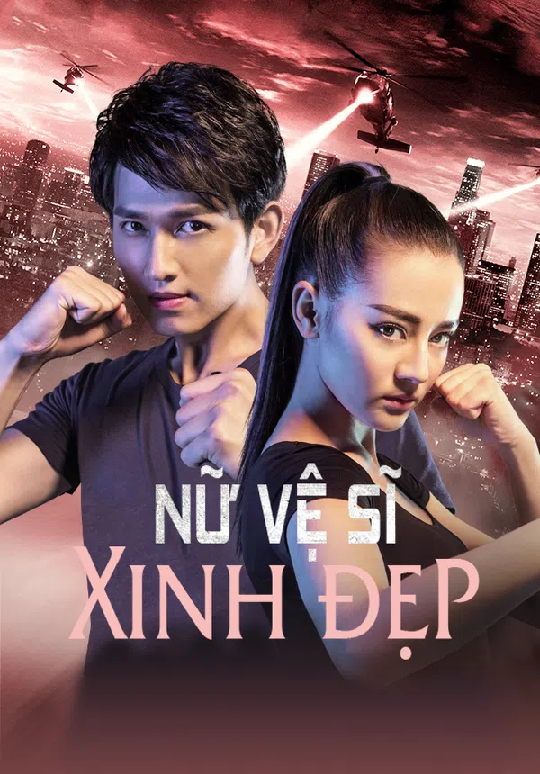 Poster phim Nữ Vệ Sĩ Xinh Đẹp trên PhimMoi