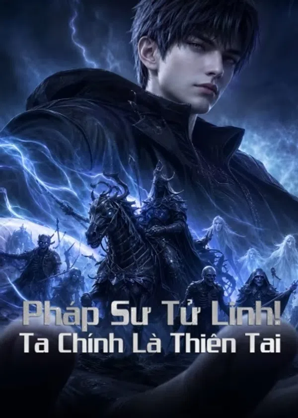 Xem Phim Pháp Sư Tử Linh: Ta Chính Là Thiên Tai Vietsub HD Online