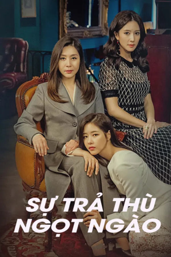 Poster phim Sự Trả Thù Ngọt Ngào trên PhimMoi