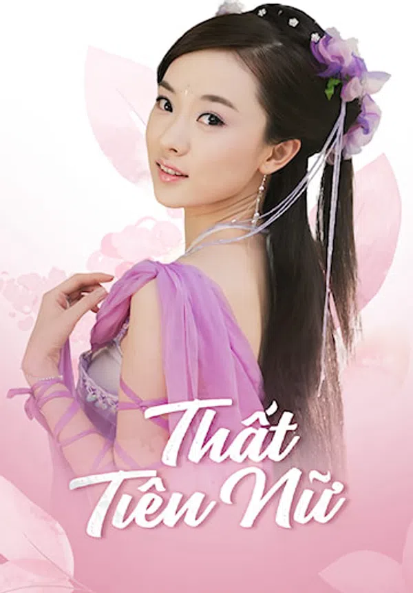 Poster phim Thất Tiên Nữ trên PhimMoi