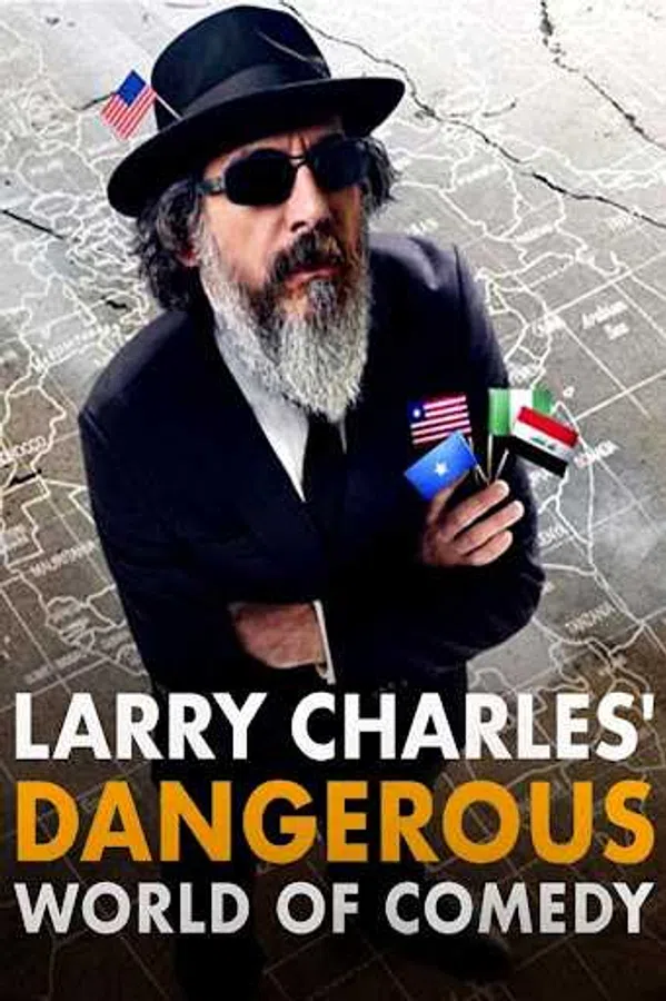 Poster phim Thế giới hài nguy hiểm của Larry Charles trên PhimMoi