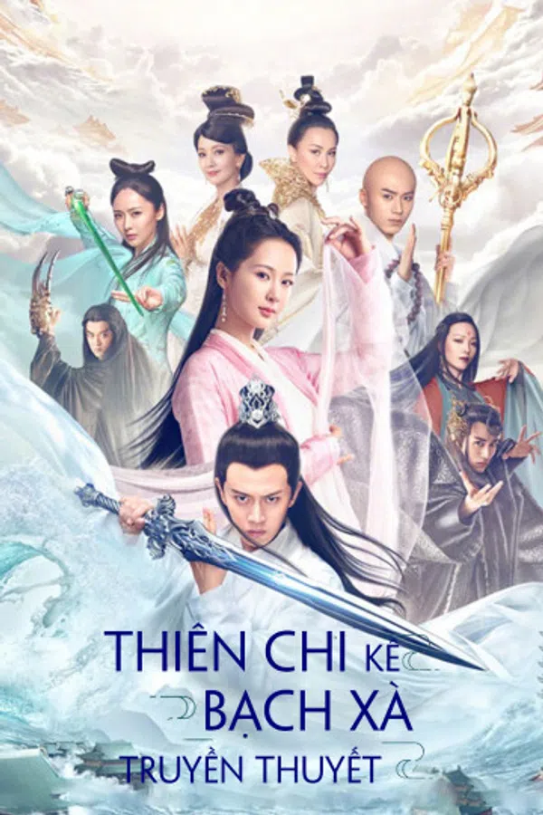Xem Phim Thiên Chi Kê Bạch Xà Truyền Thuyết Vietsub HD Online