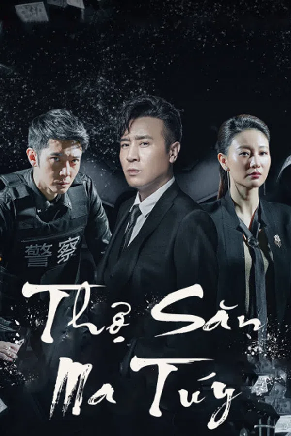 Poster phim Thợ Săn Ma Túy trên PhimMoi