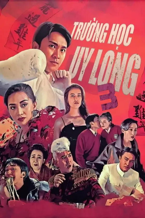 Poster phim Trường Học Uy Long III trên PhimMoi