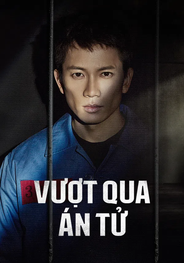Xem Phim Vượt Qua Án Tử Vietsub HD Online