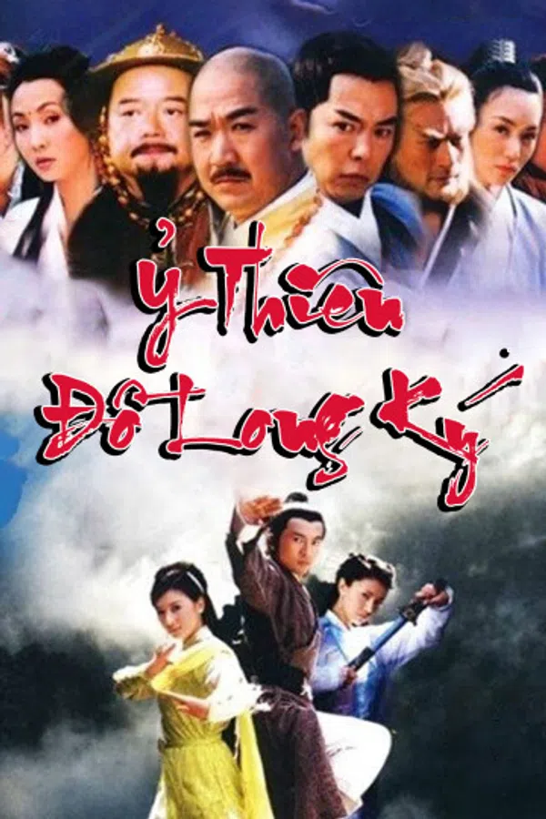 Poster phim Ỷ Thiên Đồ Long Ký trên PhimMoi